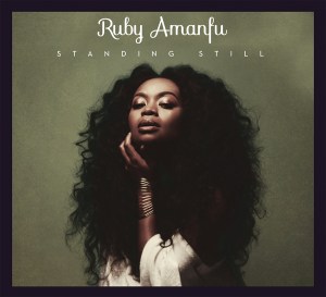 Ruby Amanfu new album "Standing Still"