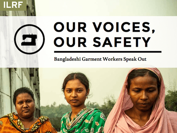 ILRF Says Labor Abuses Still Rampant Bangladesh
