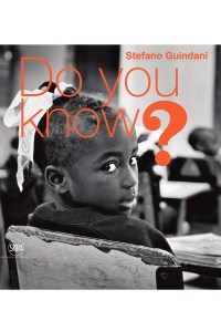 Stefano Guindani's book, "Do You Know?"