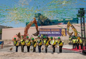 Groundbreaking of the MGM Grand Conference Center in June.
