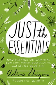 The cover of adina grigoreÕs book ÒJust the Essentials.Ó