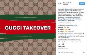 Gucci later in September gives an Instagram takeover to Diet.