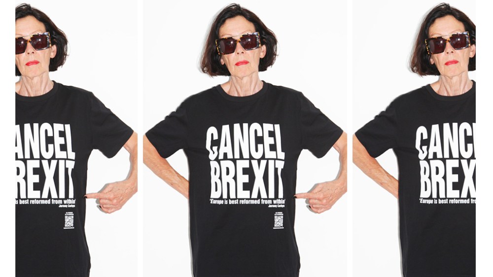 Katherine Hamnett, the English designer famous for her slogan T-shirts, was a vocal anti-Brexit campaigner.
