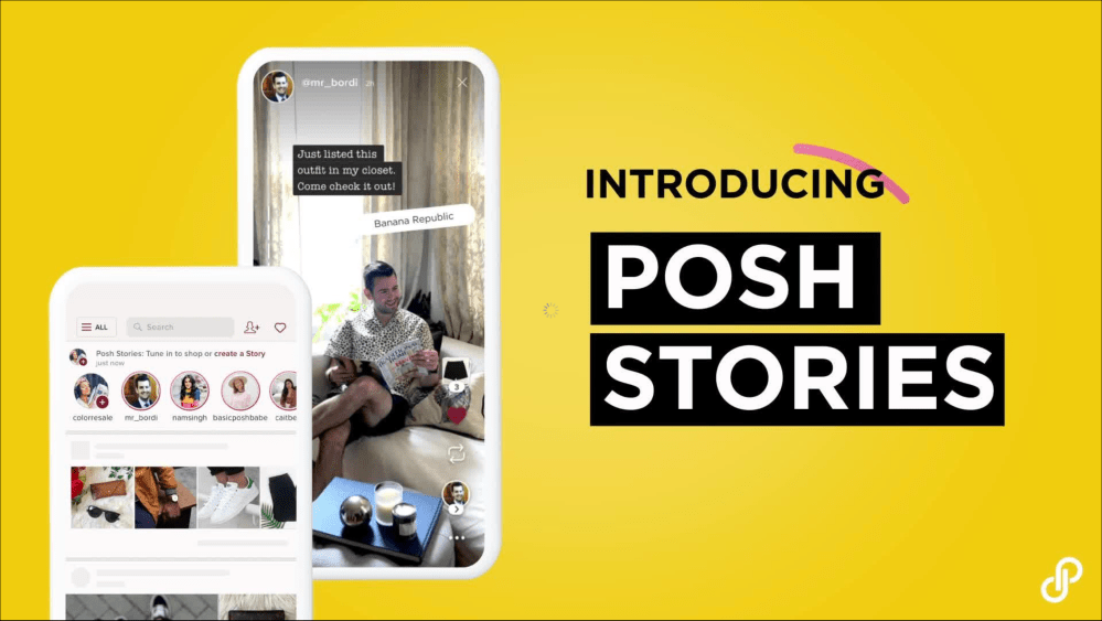 Poshmark Goes Full-On Social With Posh Stories