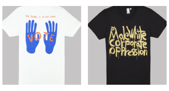 A T-shirt by the Haas Brothers (left) and Kim Gordon for Downtown for Democracy.