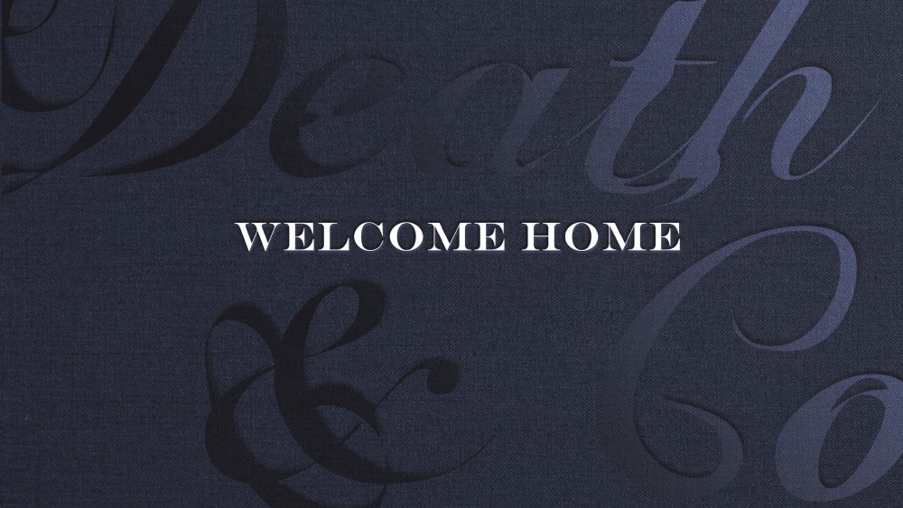 Death & Co Welcome Home