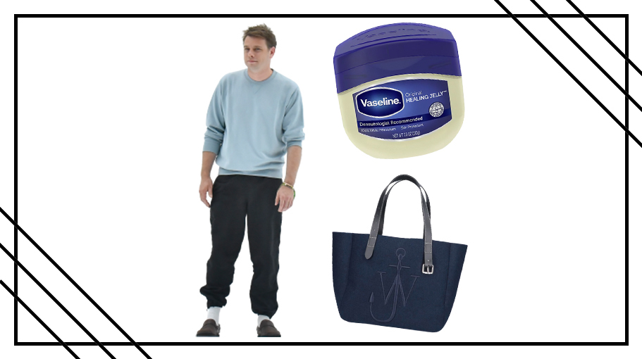 designer JW Anderson, Vaseline and a tote bag