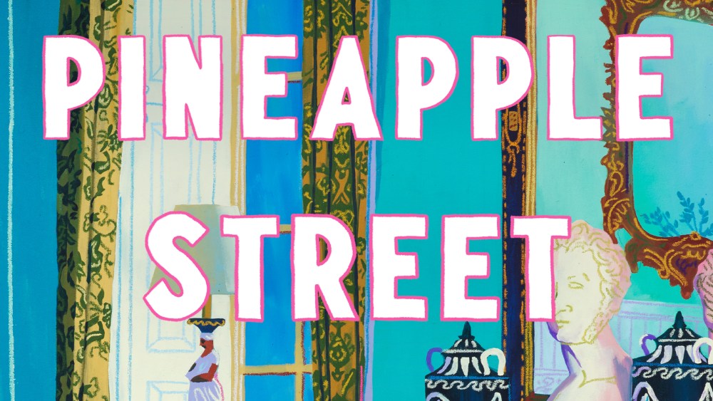 'Pineapple Street' by Jenny Jackson.