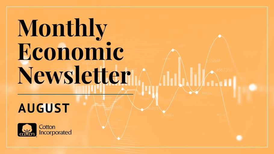 Cotton Incorporated Monthly Economic Newsletter