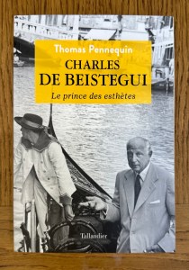 Charles de Beistegui : le prince des esthètes — Thomas Pennequin