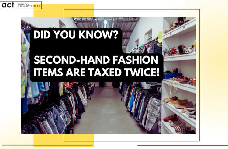 "Millions of shoppers choose secondhand stores and marketplaces to find unique items, save money, and protect the planet," ACT's petition reads. "But there's an unfair twist: The current US tax system is working against secondhand shopping by taxing used items twice."