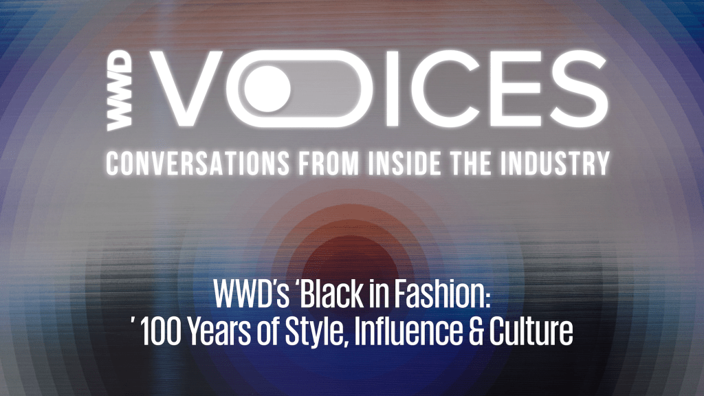 WWD's Black in Fashion: 100 years of style, influence and culture.