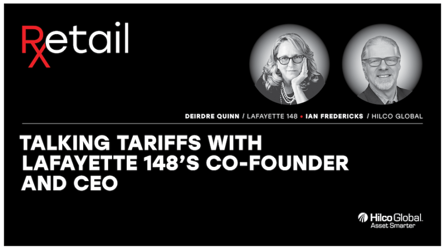 In this fireside chat video, Deirdre Quinn, co-founder and CEO of American luxury brand Lafayette 148, discusses tariffs.