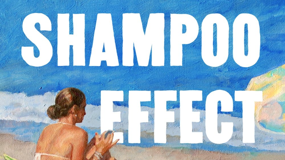 the shampoo effect by jenny jackson